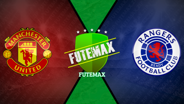 Assistir Manchester United x Rangers ao vivo online 23/01/2025