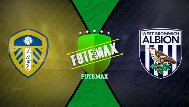 Assistir Leeds United x West Bromwich ao vivo online 01/03/2025