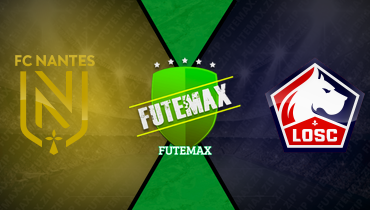 Assistir Nantes x Lille ao vivo online 15/03/2025