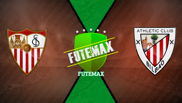 Assistir Sevilla x Athletic Bilbao ao vivo online 16/03/2025
