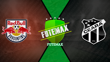 Assistir Red Bull Bragantino x Ceará ao vivo online 31/03/2025