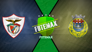 Assistir Santa Clara x Arouca ao vivo online 26/04/2025