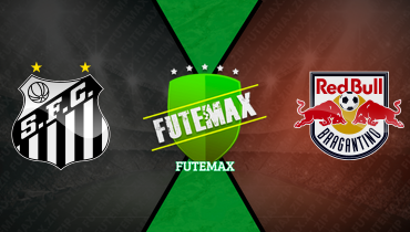 Assistir Santos x Red Bull Bragantino ao vivo online 27/04/2025