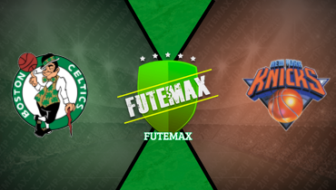 Assistir NBA: Boston Celtics x New York Knicks ao vivo online 12/05/2025