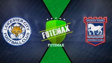 Assistir Leicester City x Ipswich Town ao vivo online 18/05/2025