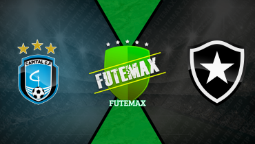 Assistir Capital-DF x Botafogo ao vivo online 22/05/2025