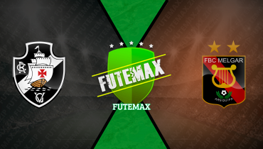 Assistir Vasco x Melgar ao vivo online 27/05/2025