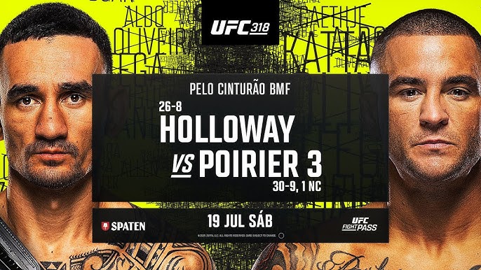 Assistir UFC 318: Holloway x Poirier ao vivo online 19/07/2025
