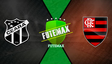 Assistir Ceará x Flamengo ao vivo online 03/08/2025