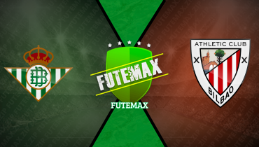 Assistir Real Betis x Athletic Bilbao ao vivo online 31/08/2025