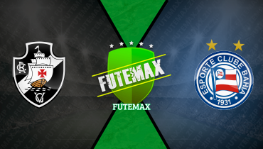 Assistir Vasco x Bahia ao vivo online 24/09/2025