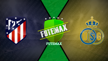 Assistir Atlético de Madrid x Union Saint-Gilloise ao vivo online 04/11/2025
