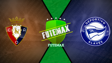 Assistir Osasuna x Deportivo Alavés ao vivo online 20/12/2025