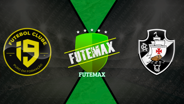 Assistir I9 Futebol Clube x Vasco ao vivo online 09/01/2026