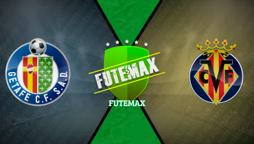 Assistir Getafe x Villarreal ao vivo online 14/02/2026