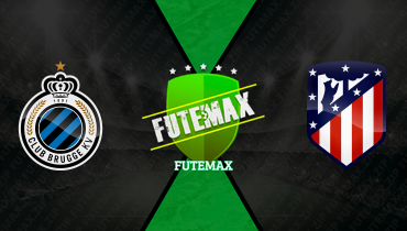 Assistir Club Brugge x Atlético de Madrid ao vivo online 18/02/2026