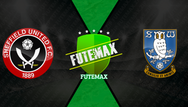 Assistir Sheffield United x Sheffield Wednesday ao vivo online 22/02/2026