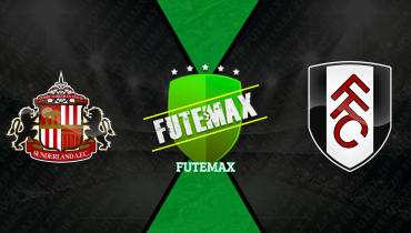 Assistir Sunderland x Fulham ao vivo online 22/02/2026