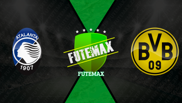 Assistir Atalanta x Borussia Dortmund ao vivo online 25/02/2026