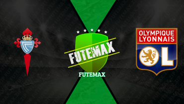 Assistir Celta de Vigo x Olympique Lyonnais ao vivo online 12/03/2026