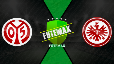 Assistir Mainz x Eintracht Frankfurt ao vivo online 22/03/2026