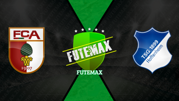 Assistir Augsburg x Hoffenheim ao vivo online 10/04/2026