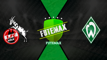 Assistir Colônia x Werder Bremen ao vivo online 12/04/2026