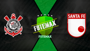 Assistir Corinthians x Santa Fe ao vivo online 15/04/2026