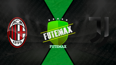Assistir Milan x Juventus ao vivo online 26/04/2026