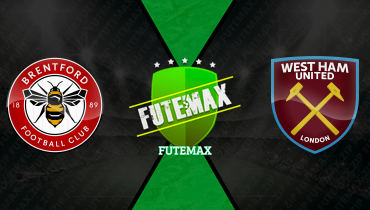 Assistir Brentford x West Ham ao vivo online 02/05/2026