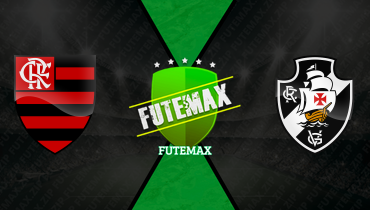 Assistir Flamengo x Vasco ao vivo online 03/05/2026