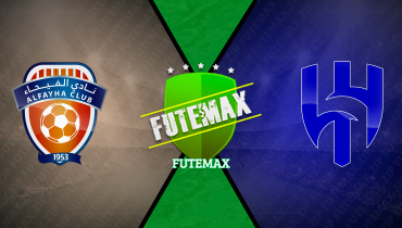 Assistir Al Fayha x Al Hilal ao vivo online 21/05/2026