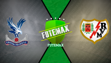 Assistir Crystal Palace x Rayo Vallecano ao vivo online 27/05/2026